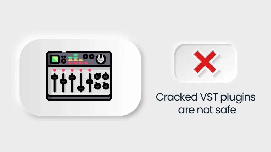 Cracked VST plugins are not safe