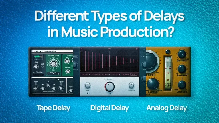 Read more about the article Different Types of Delays in Music Production?