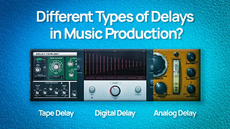 You are currently viewing Different Types of Delays in Music Production? (2023)